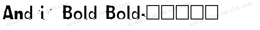 Andrik Bold Bold字体转换
